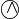 $ \textcircled{ $\wedge$ } $