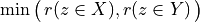 \min\big(\,r(z \in X),r(z \in Y)\, \big)