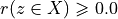r(z \in X) \geqslant 0.0